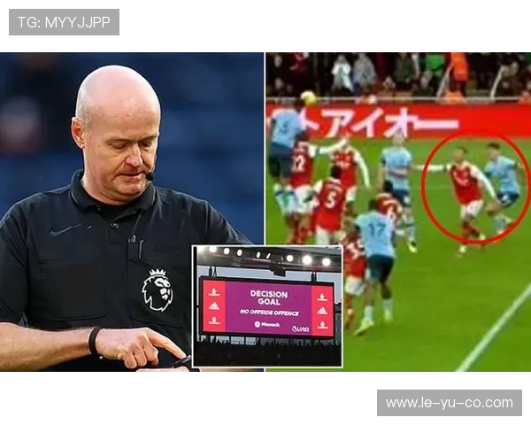 英超VAR争议判罚深度解析